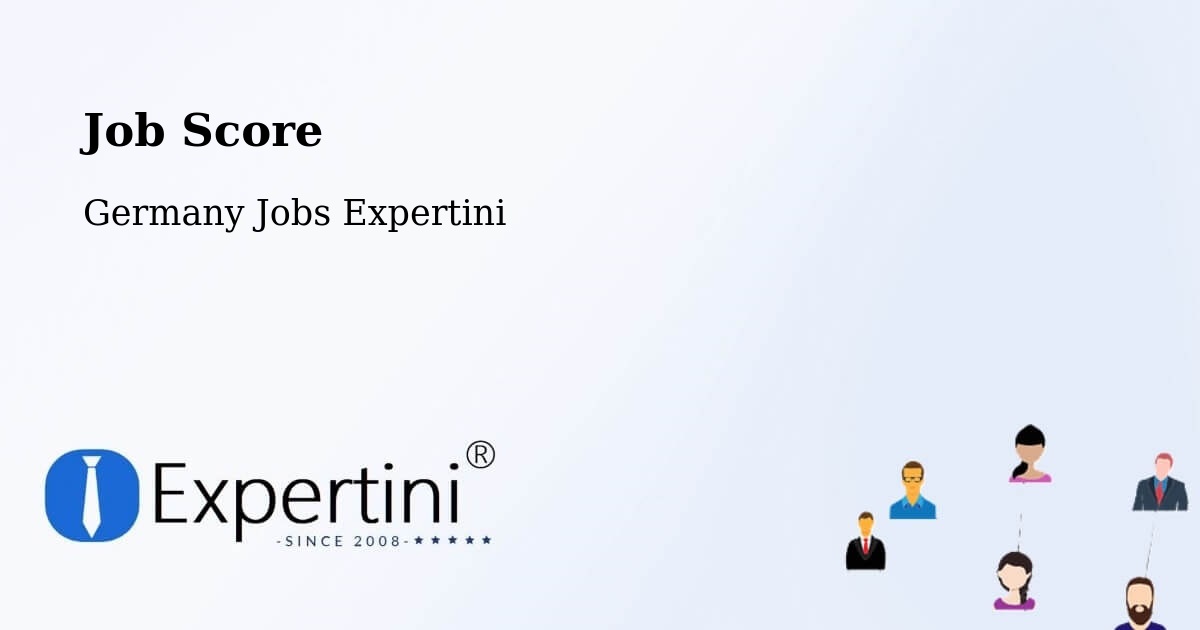 Job Score & Job Description Score Tool – Fridolfing - Germany Jobs Expertini